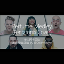 Perfume Medley专辑