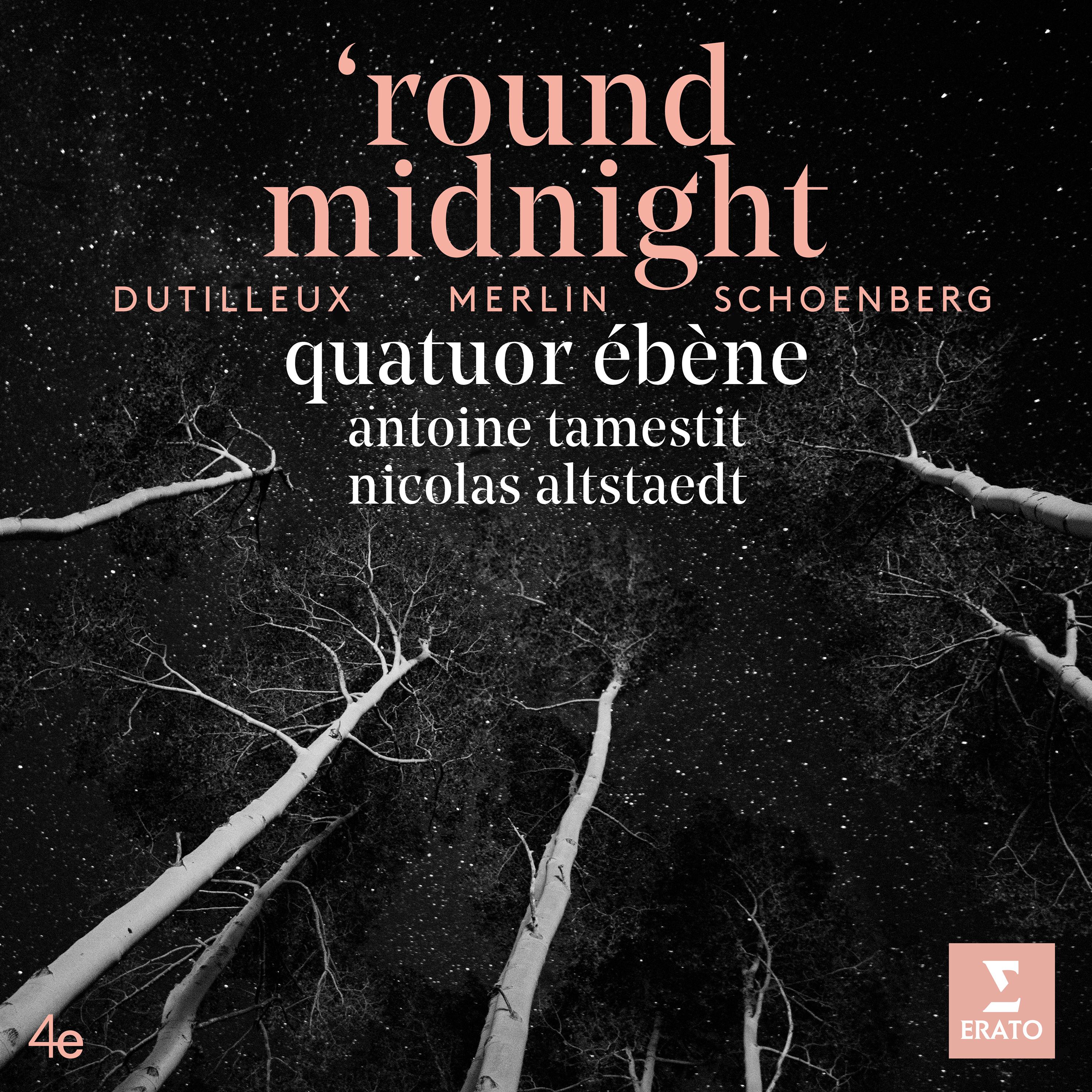 Quatuor Ebène - Verklärte Nacht, Op. 4:VI. Im Zeitmass