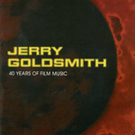 Jerry Goldsmith: 40 Years of Film Music专辑