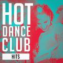 Hot Dance Club Hits专辑