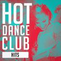 Hot Dance Club Hits专辑