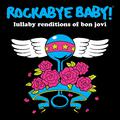 Lullaby Renditions of Bon Jovi