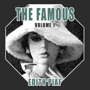 The Famous Edith Piaf, Vol. 1