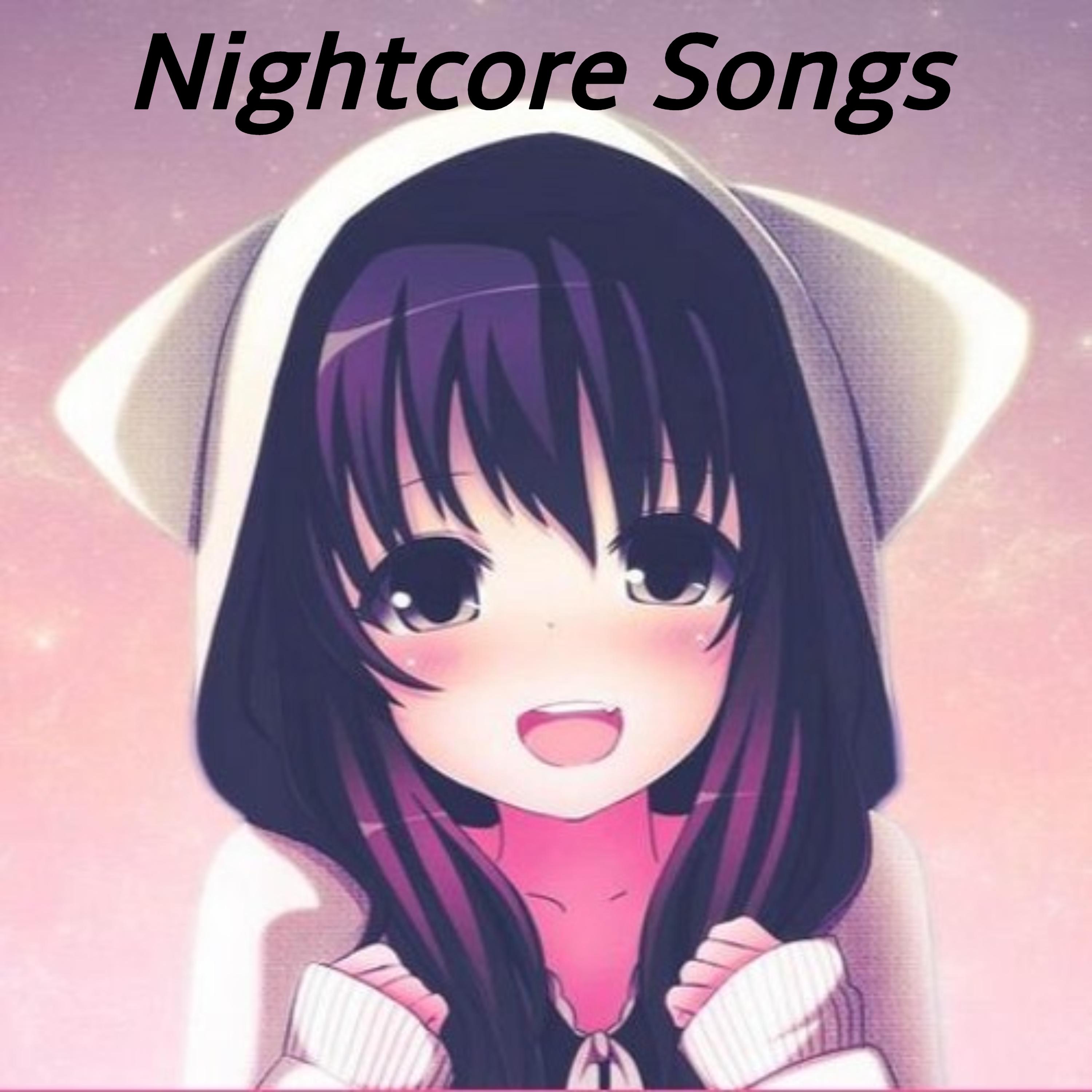 Nightcore Songs
