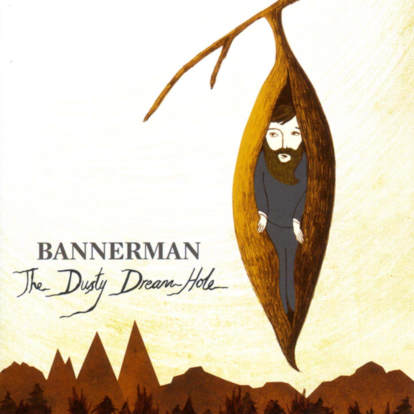 Bannerman - She Was a Mountainside