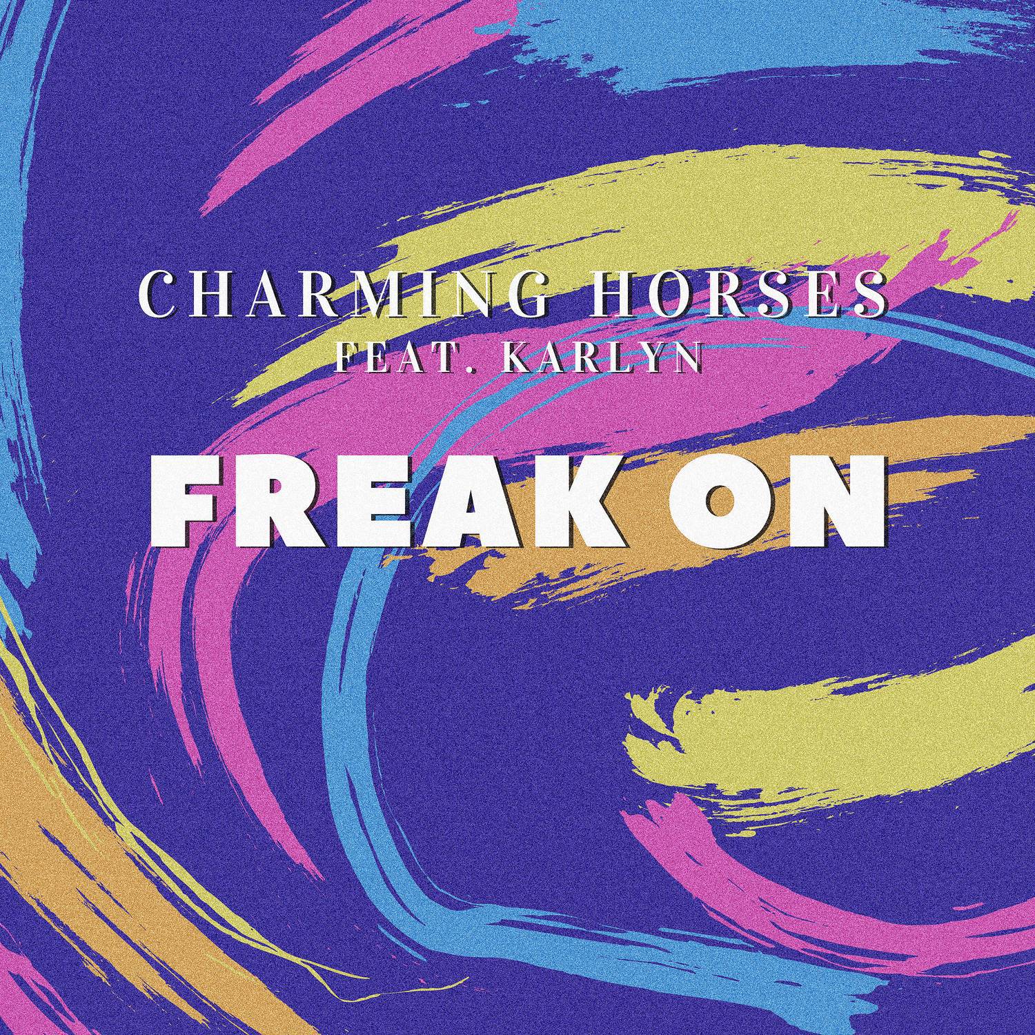 Freak On (Radio Edit)专辑