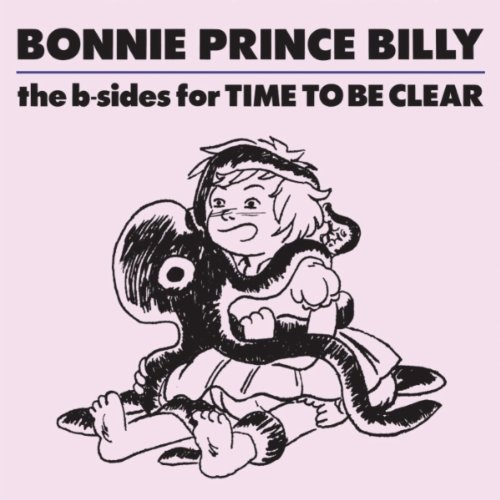 The B-Sides For Time To Be Clear