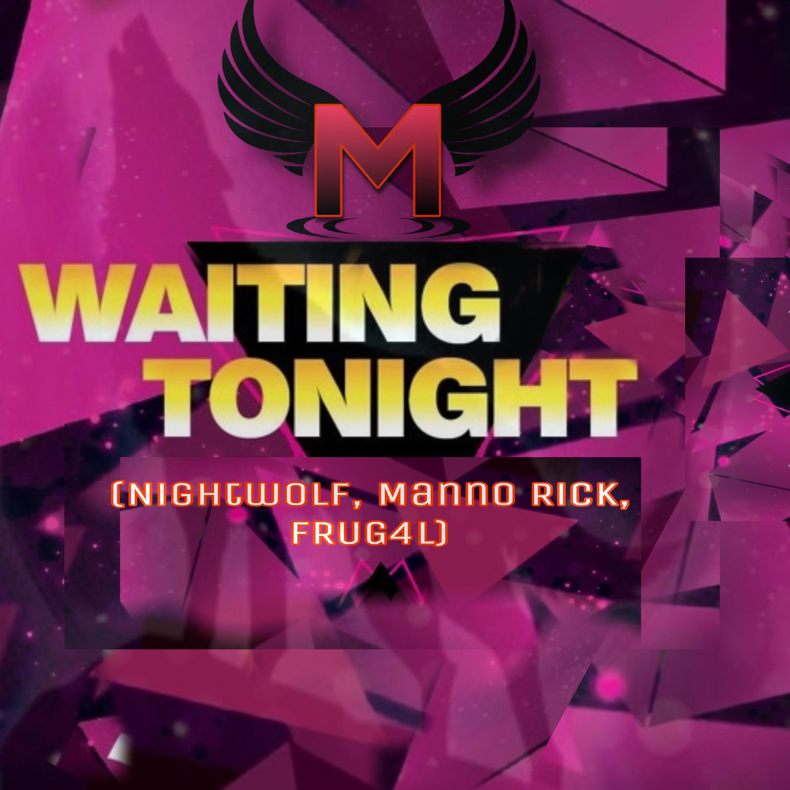 Waiting Tonight (Remix)