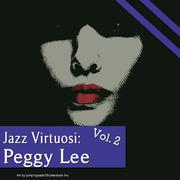 Jazz Virtuosi: Peggy Lee Vol. 2