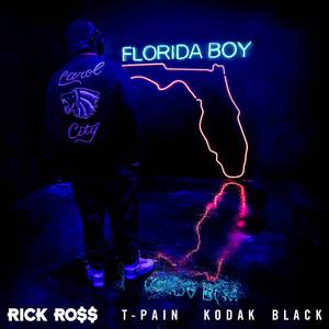 T-pain、Rick Ross、Kodak Black - Florida Boy （升8半音）
