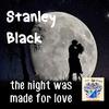 Stanley Black - I'll Follow My Secret Heart