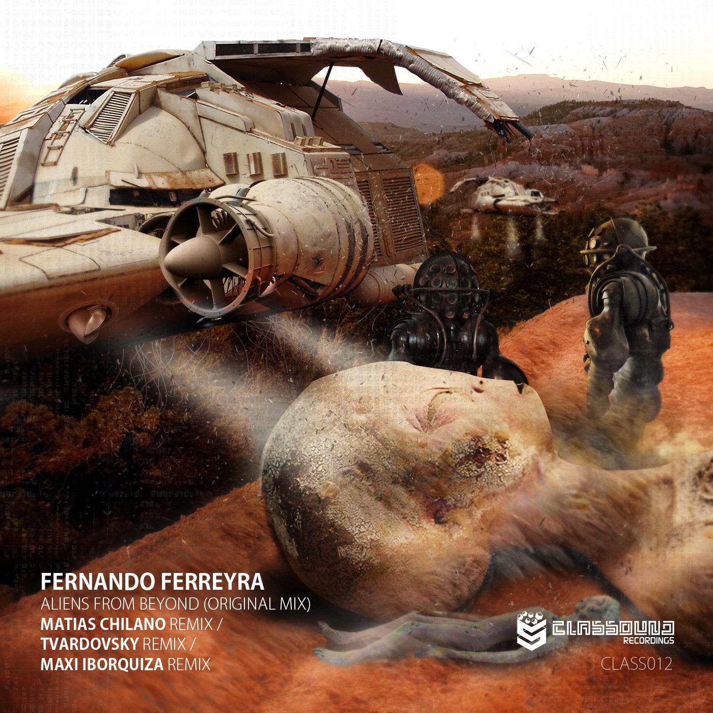 Fernando Ferreyra - Aliens From Beyond (Tvardovsky Remix)
