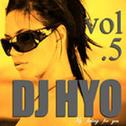 DJ Hyo Vol.5 - My Feeling For You专辑