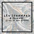 Leo Stannard & Friends (Live at RAK Studios)