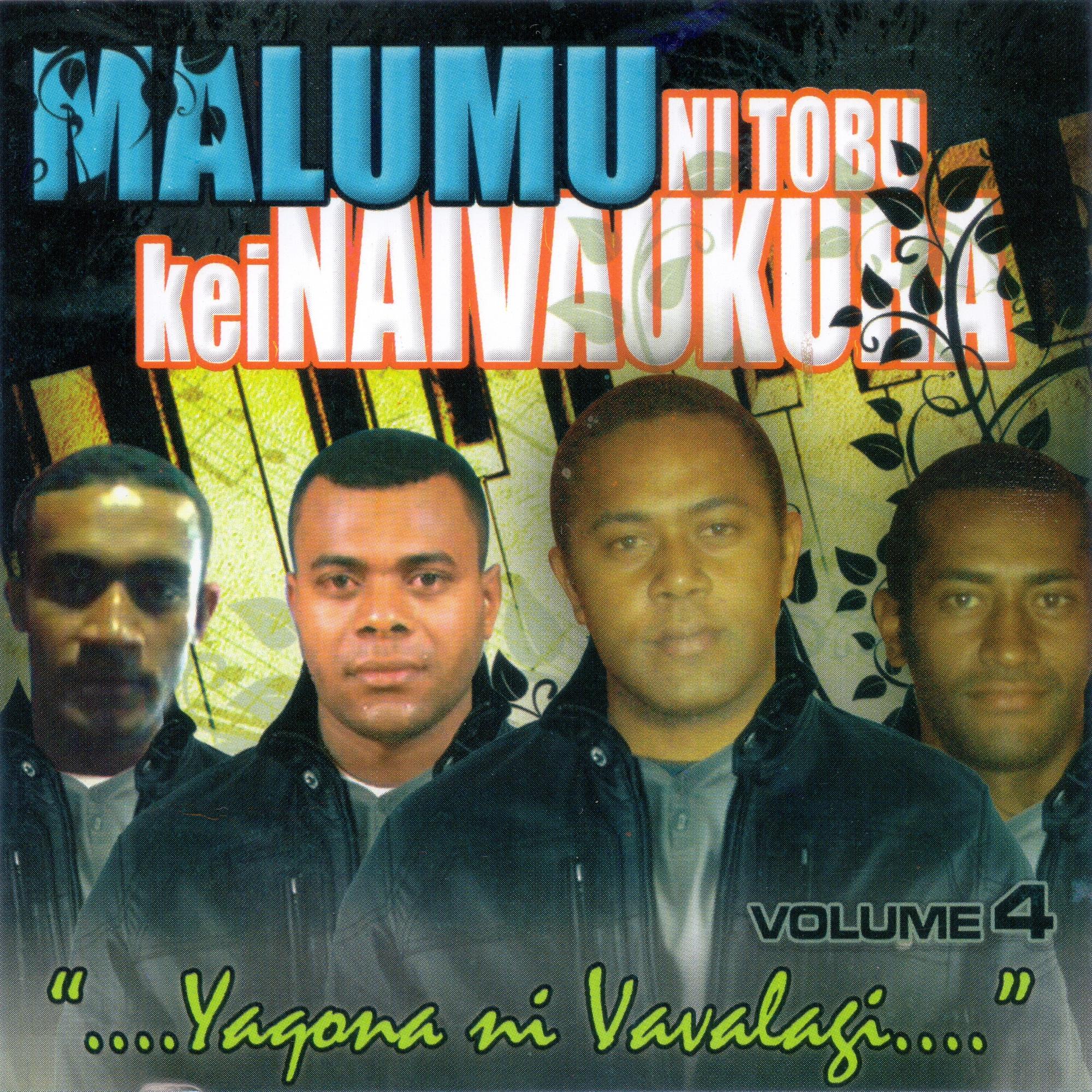 Yaqona Ni Vavalagi, Vol. 4