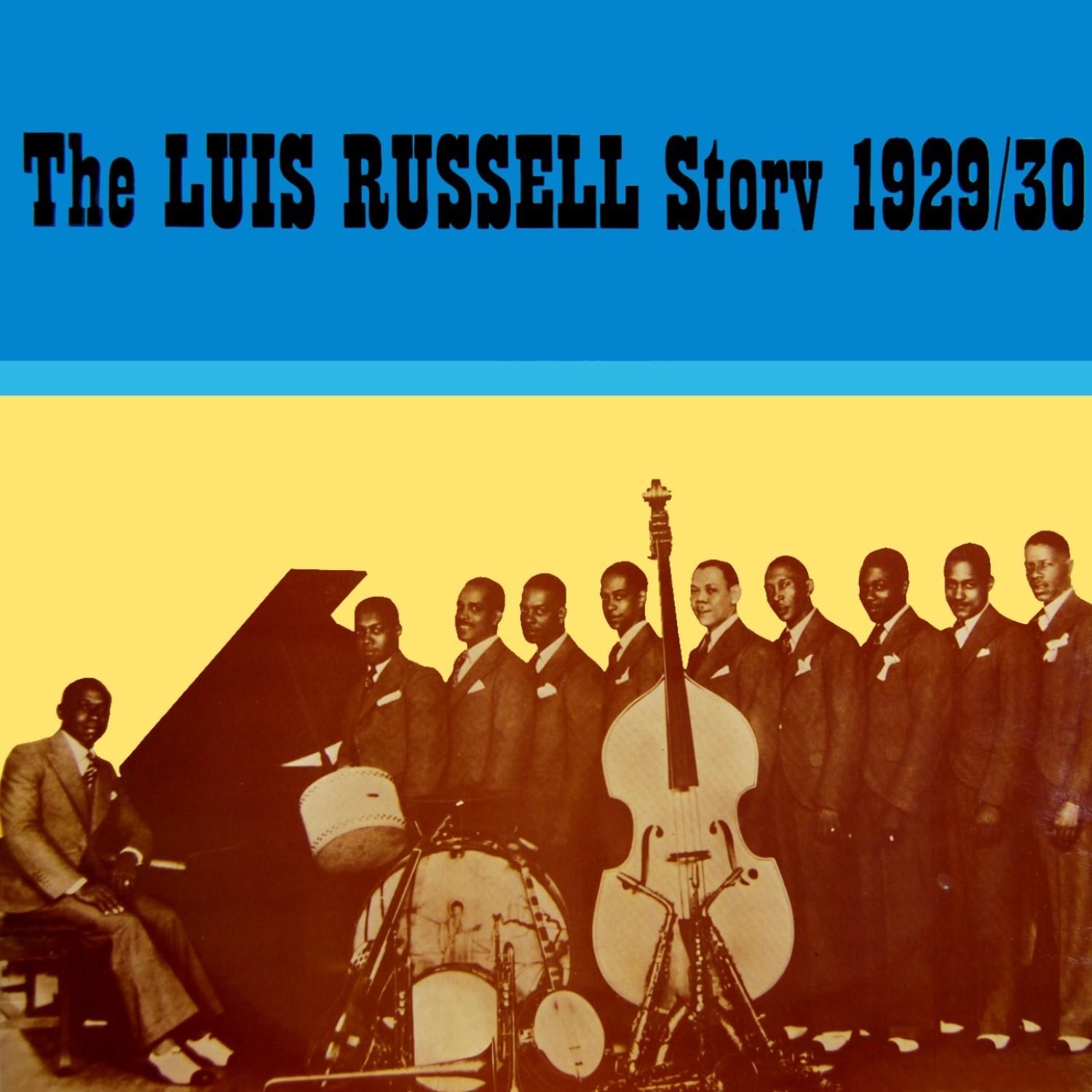 The Luis Russell Story 1929-30