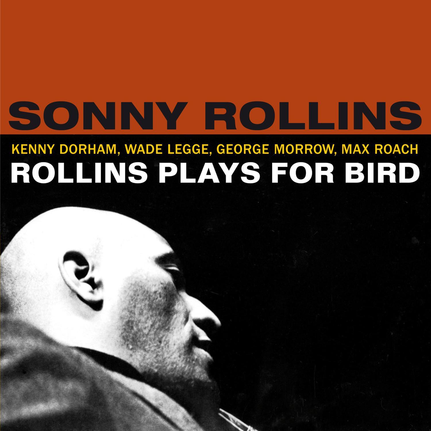 Rollins Plays for Bird (Bonus Track Version)