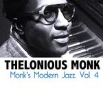 Monk's Modern Jazz, Vol. 4专辑
