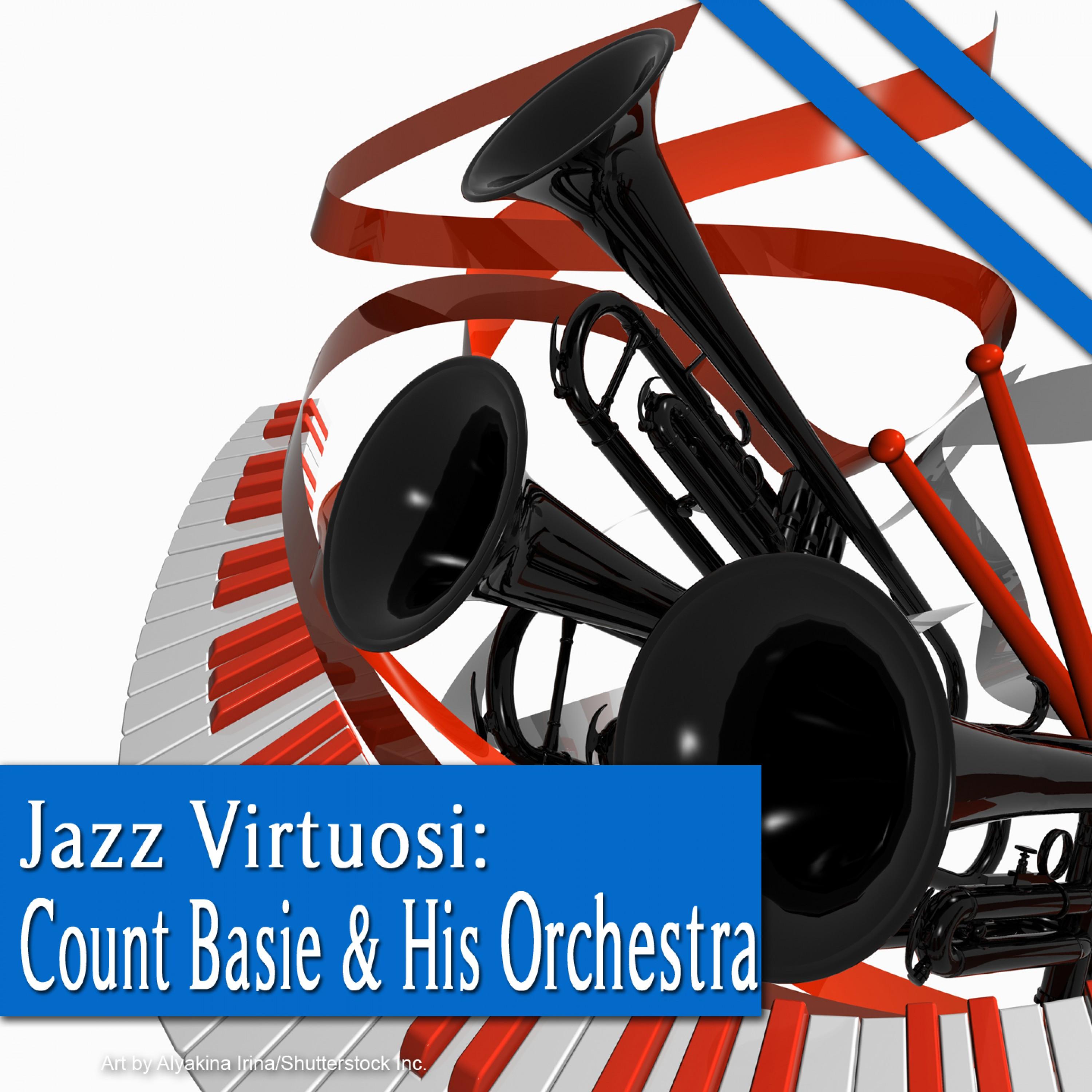 Jazz Virtuosi: Count Basie & His Orchestra