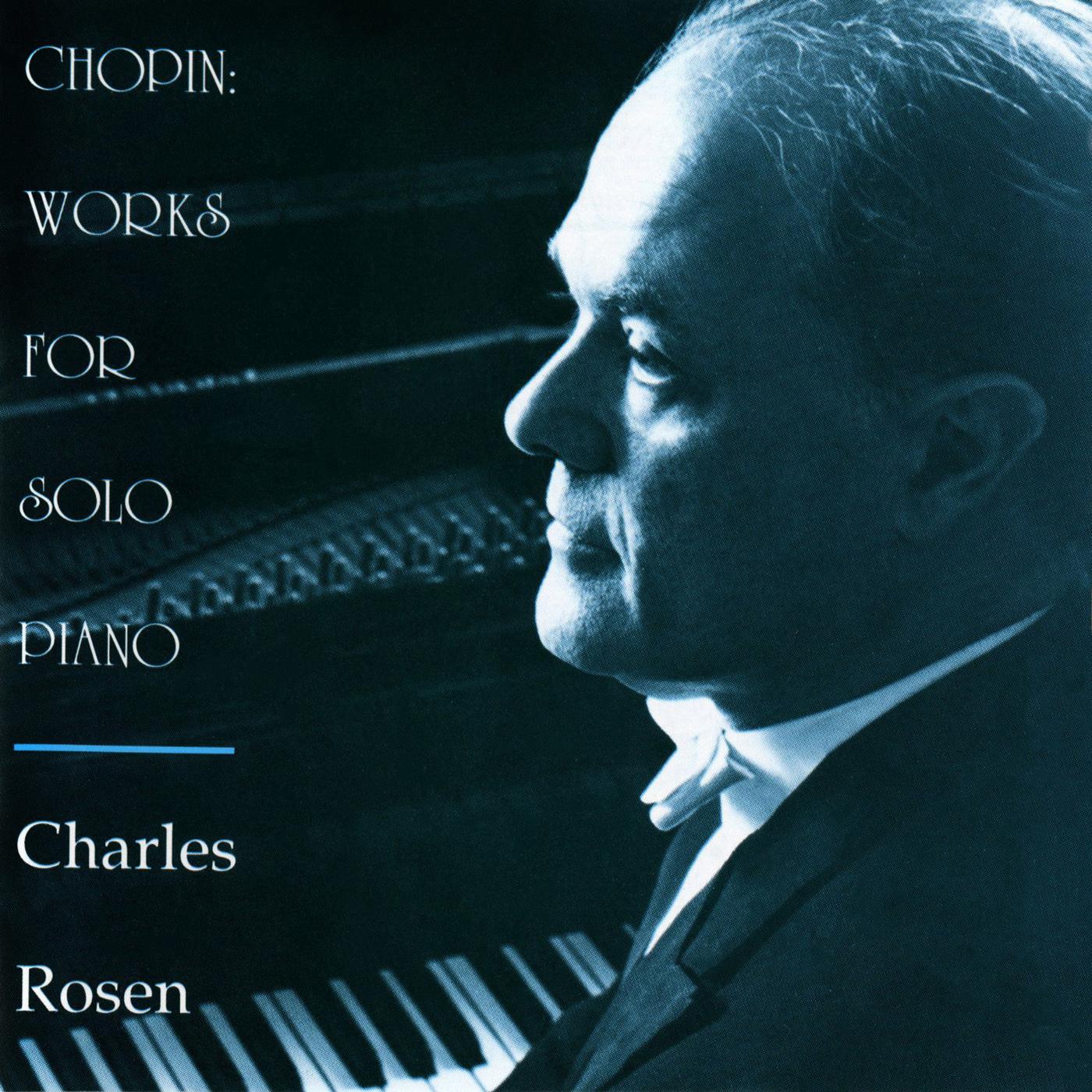 CHOPIN, F.: Ballades Nos. 1 and 3 / Piano Sonata No. 2 / Polonaise No. 7 / Barcarolle (Rosen)