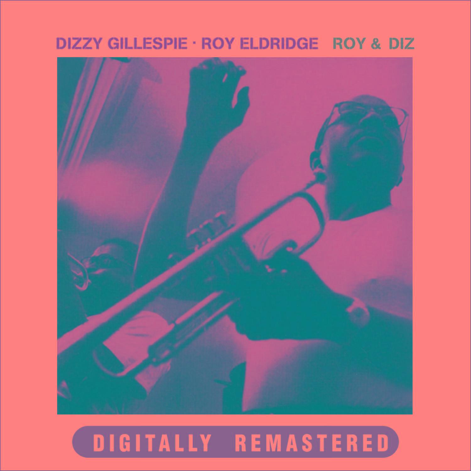 Roy & Diz (Remastered)