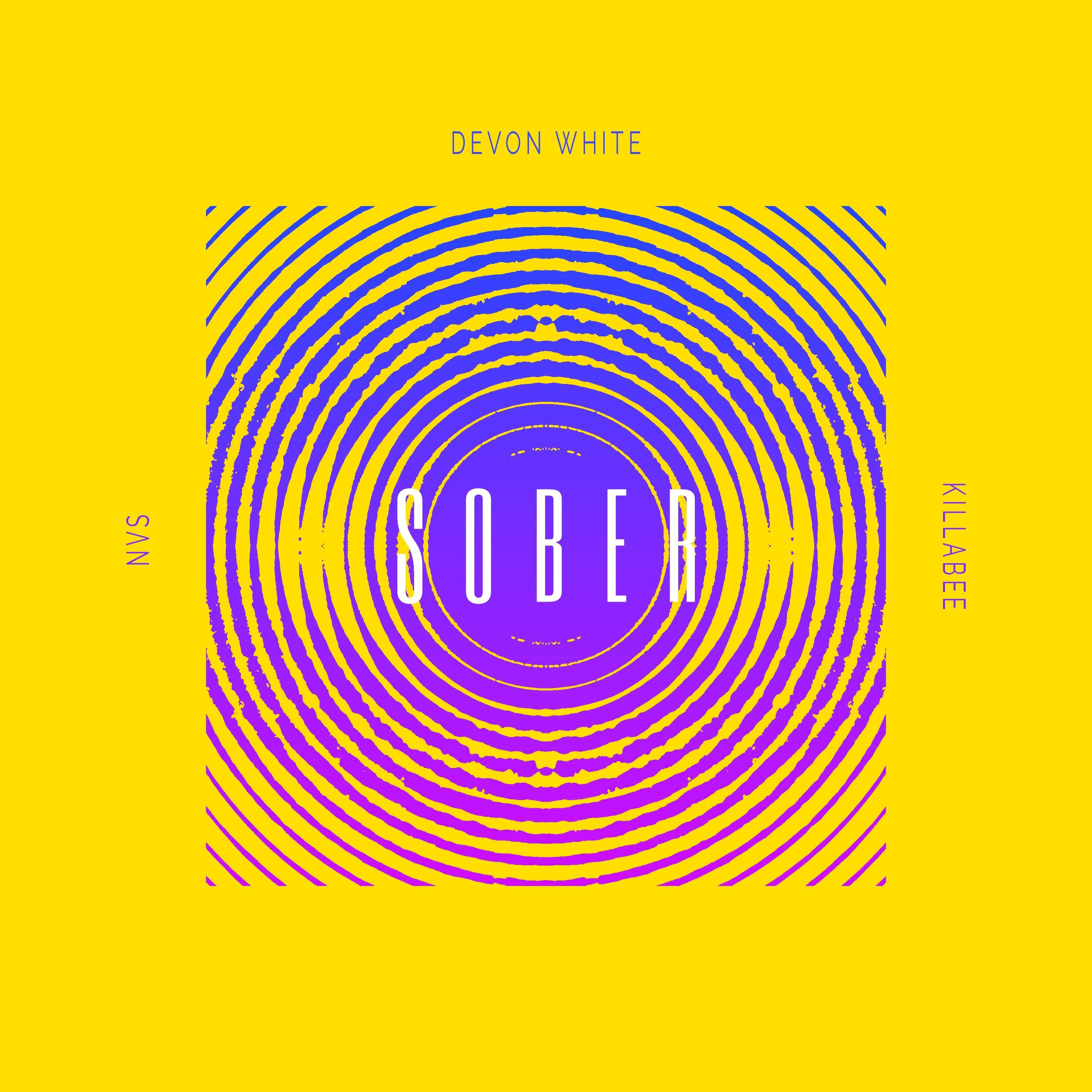 Sober (feat. NVS & KillaBee)