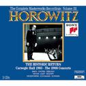 Horowitz: The Historic Return; Carnegie Hall 1965; The 1966 Concerts专辑