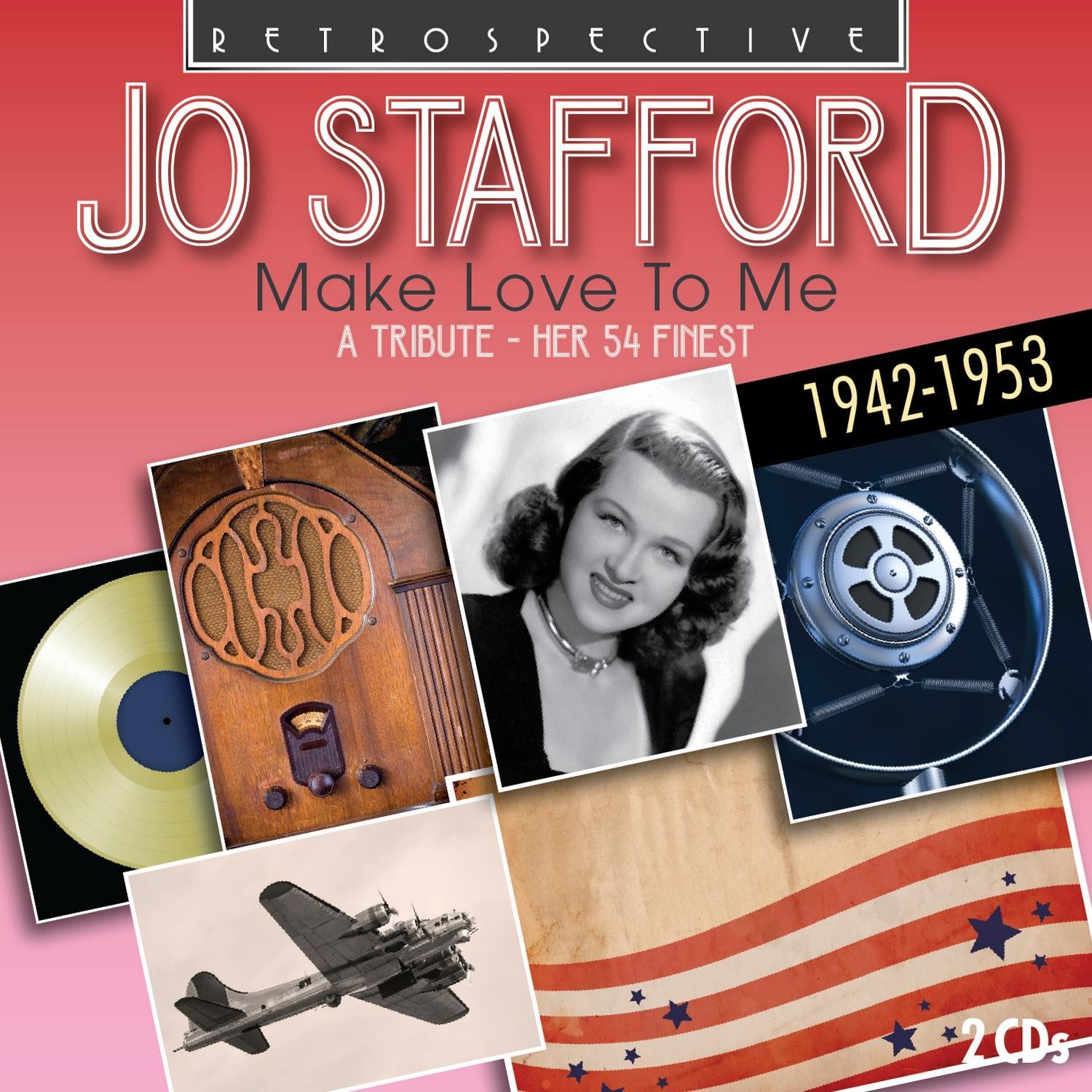 Jo Stafford: Make Love to Me