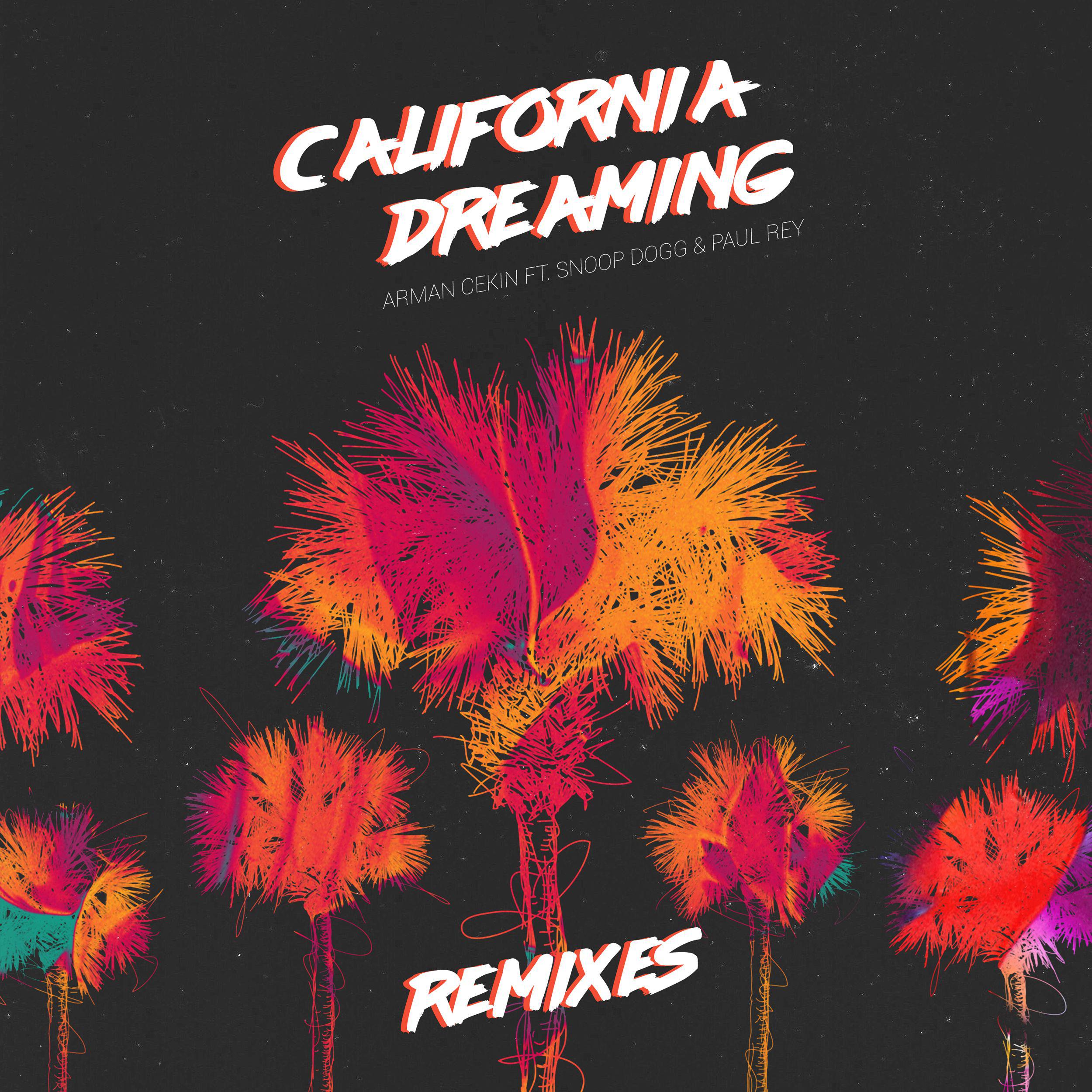 California Dreaming (Remixes)专辑