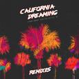 California Dreaming (Remixes)