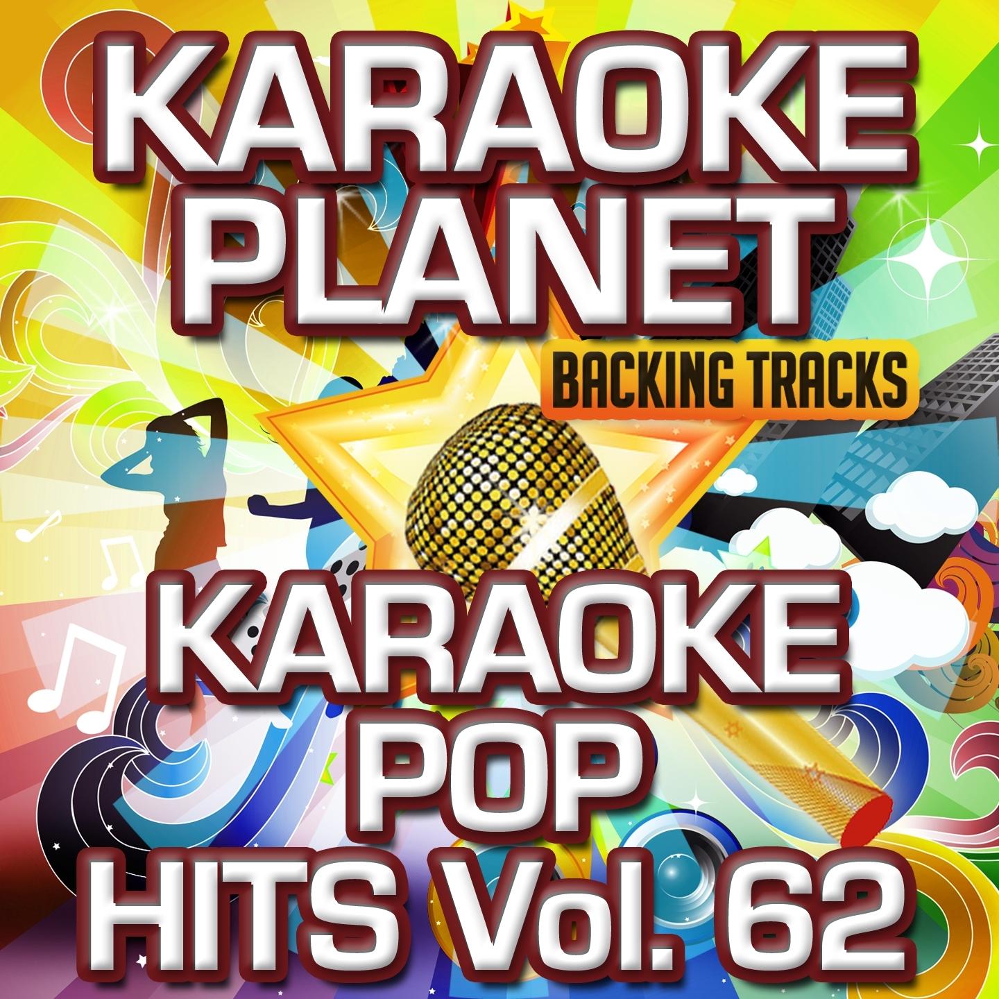 Karaoke Pop Hits, Vol. 62