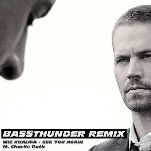 See You Again (Bassthunder Remix) 
