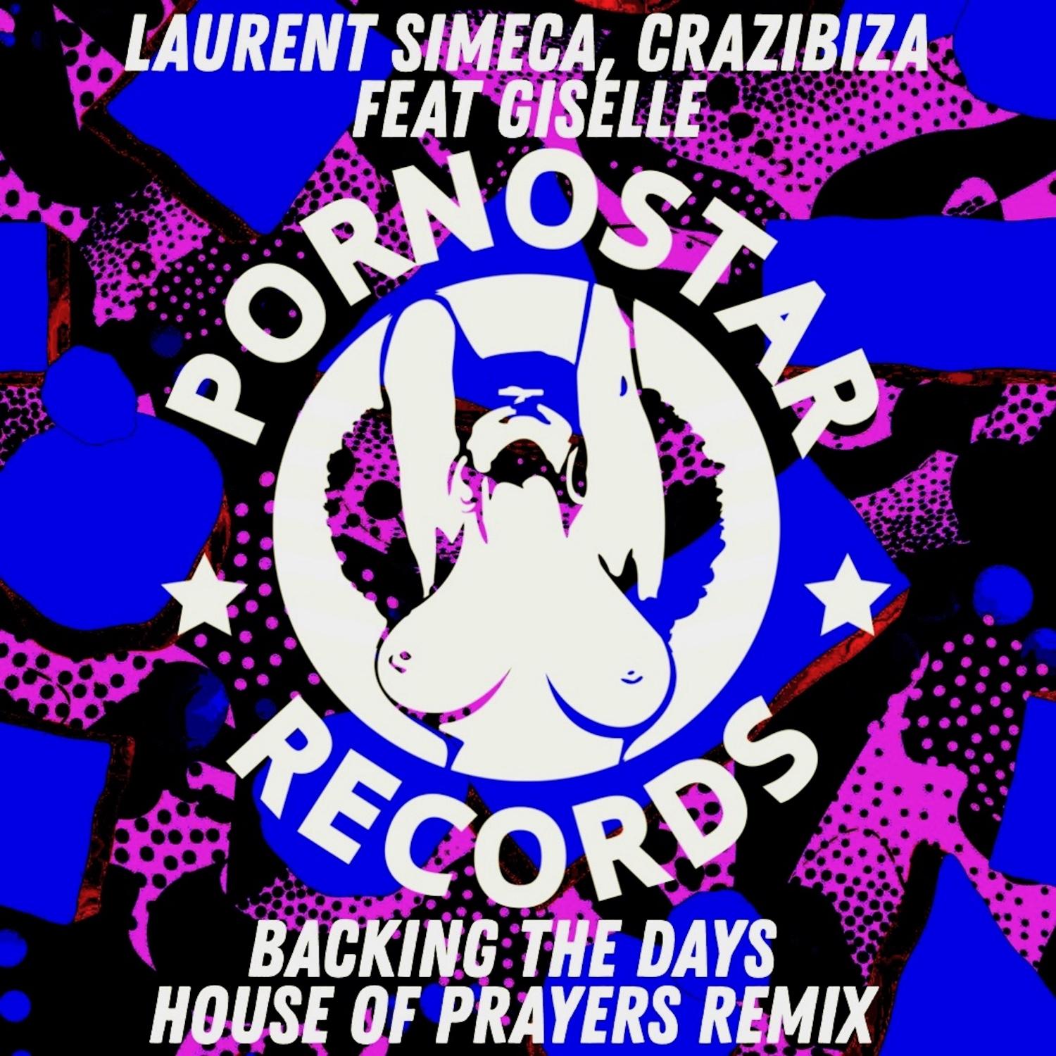 Backing the Days (House of Prayers Remix)