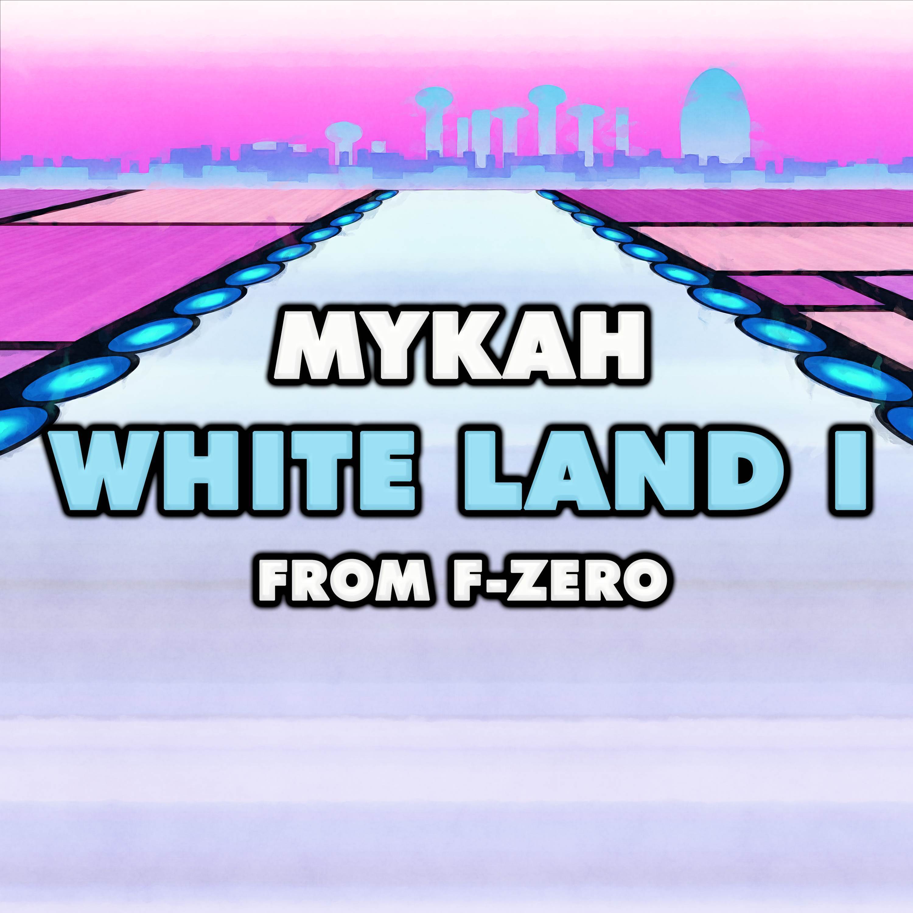 White Land I (From "F-Zero") (Drum & Bass Version)