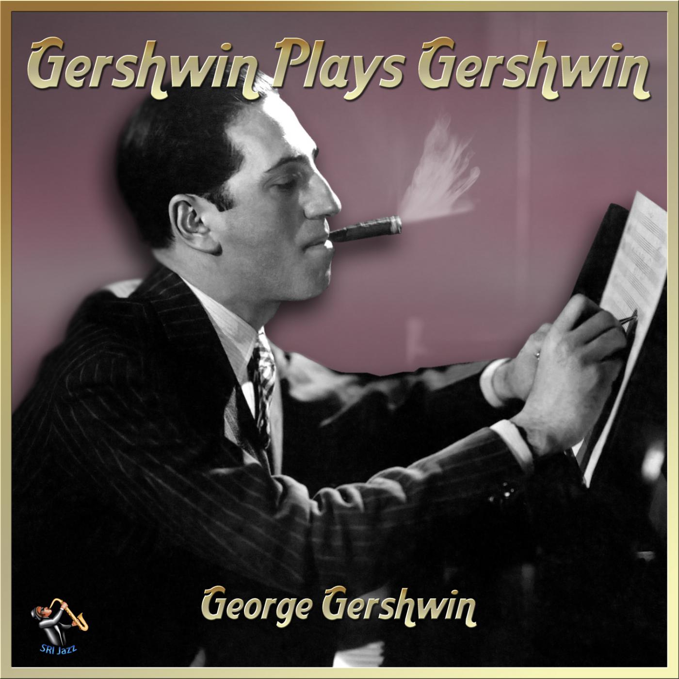 Gershwin Plays Gershwin专辑