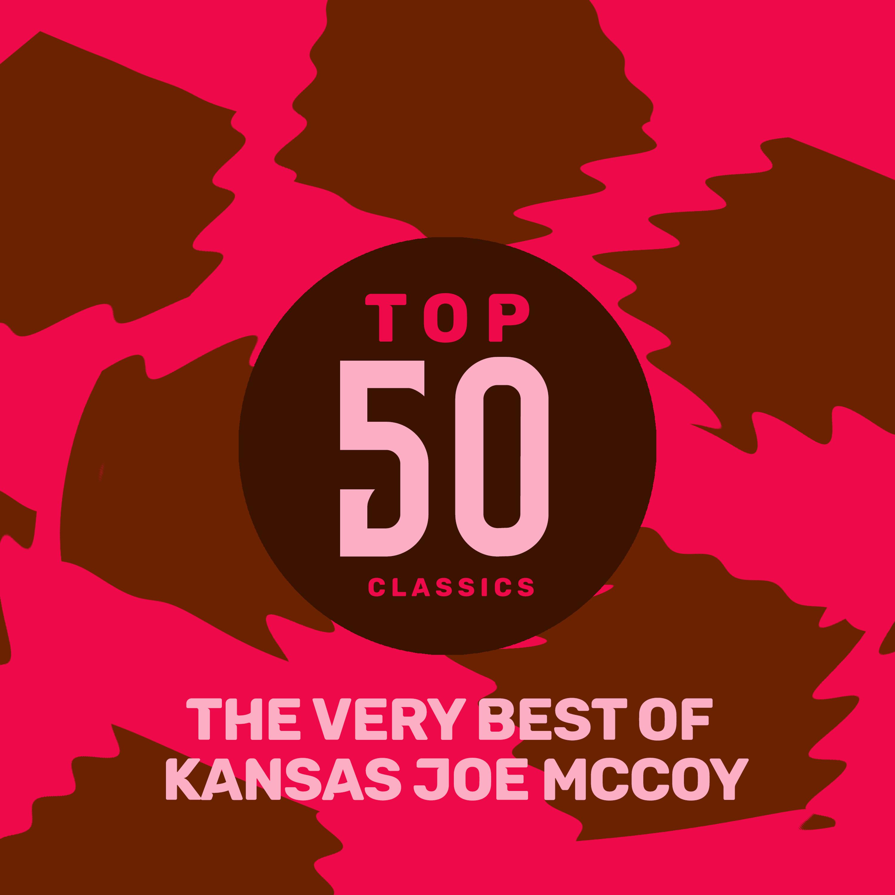 Kansas Joe McCoy - I'm Through with You