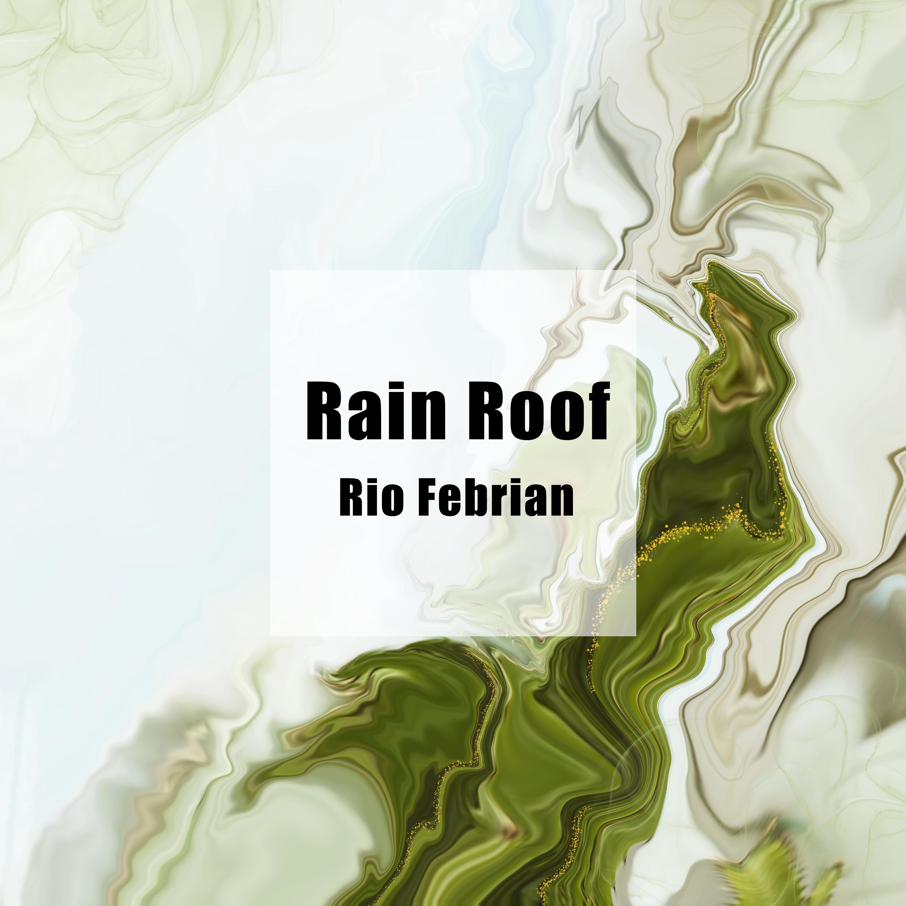 Rain Roof
