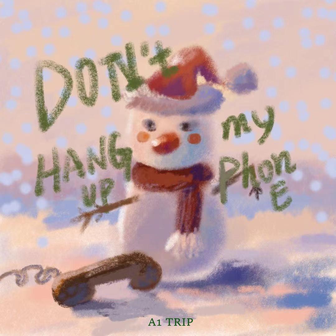 Don't hang up my phone专辑