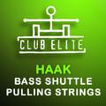 Bass Shuttle / Pulling Strings