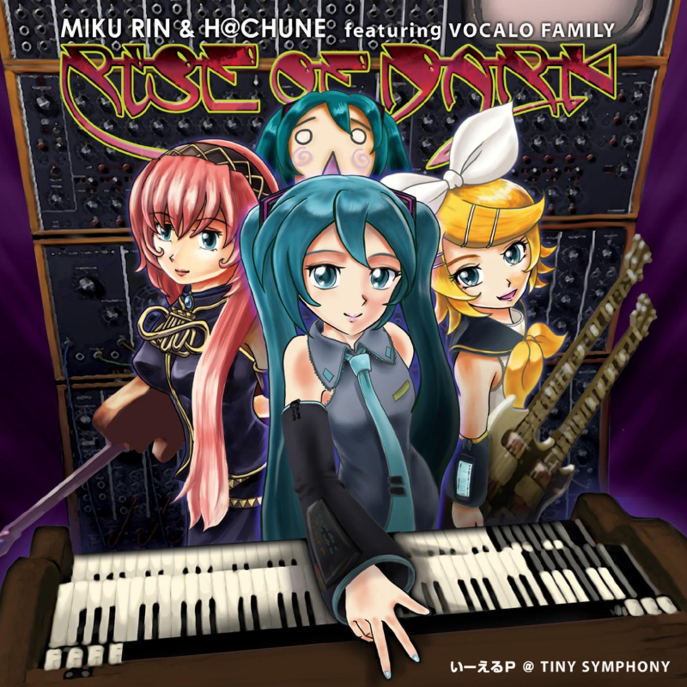 Rise of Dark ～ MRH featuring VOCALO FAMILY