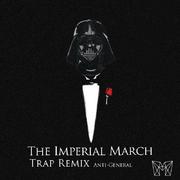 The Imperial March (Trap Remix)