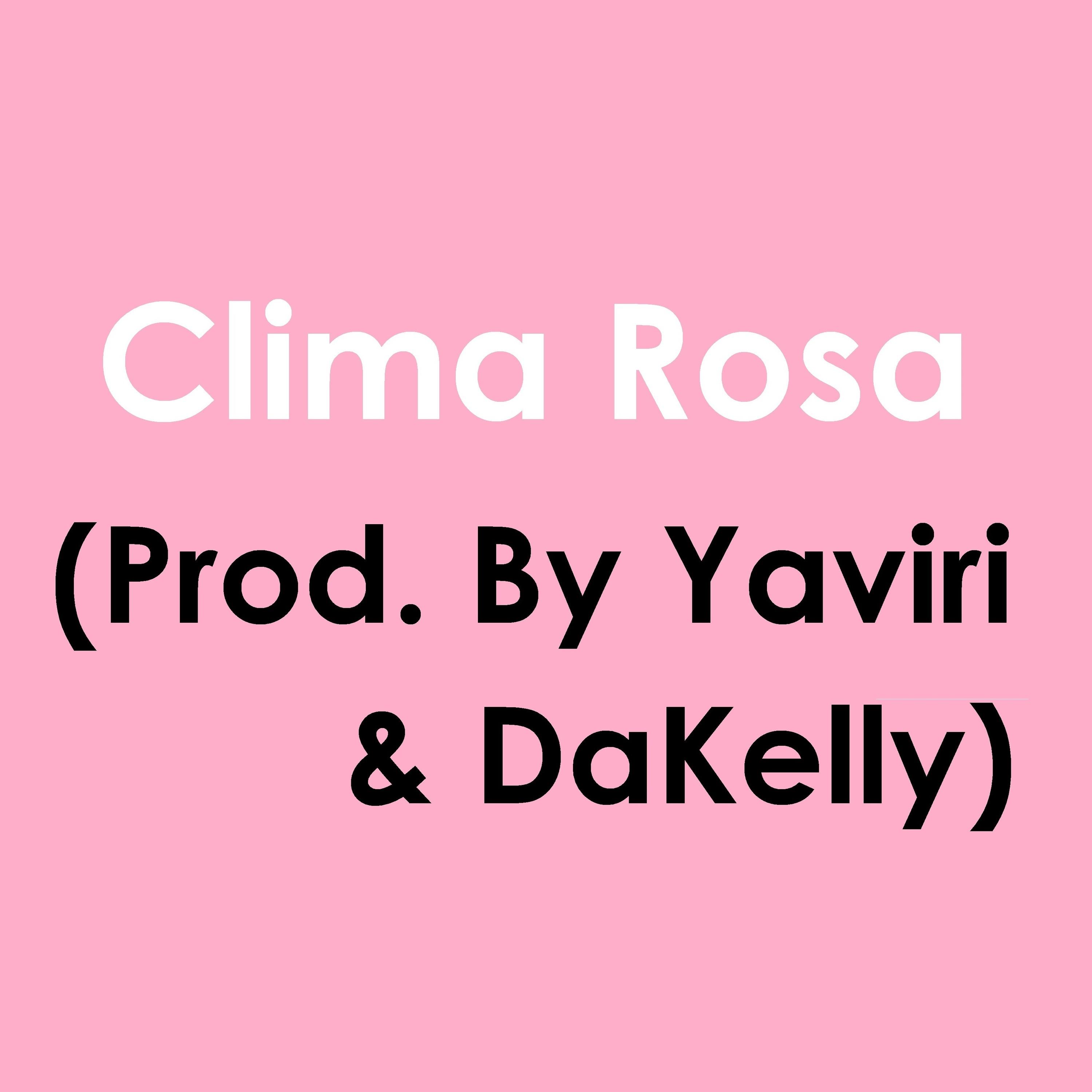 Clima Rosa (2024 Remastered Version)