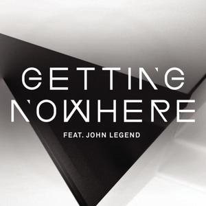 Getting Nowhere 【In The Style Of Magnetic Man Feat. John Legend】 （升3半音）