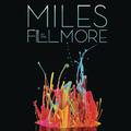 Miles at The Fillmore