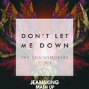 The Chainsmokers .Daya-Don't Let Me Down(Mashup)专辑