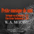 Mozart : Une petite musique de nuit - Sérénade en sol majeur, K. 525