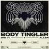 Brett Allen - Body Tingler ((Radio Edit))