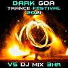 Speed Of Light - Holy Spirit (Dark Goa Trance Festival 2021 DJ Mixed)