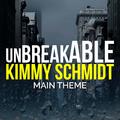 Unbreakable Kimmy Schmidt Main Theme