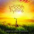 Smooth Hymns